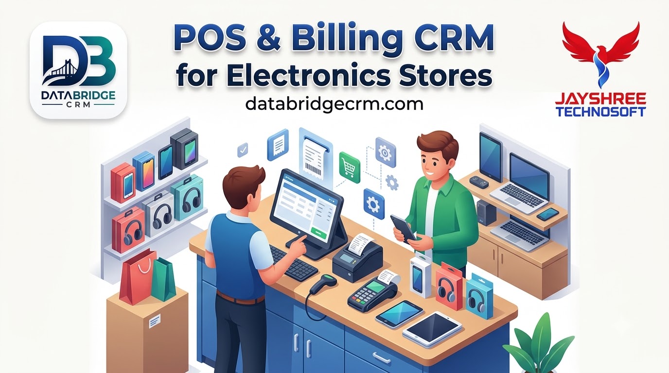 POS & Billing CRM for Electronics Stores: Managing Serial Numbers, Warranties and Repeat Buyers