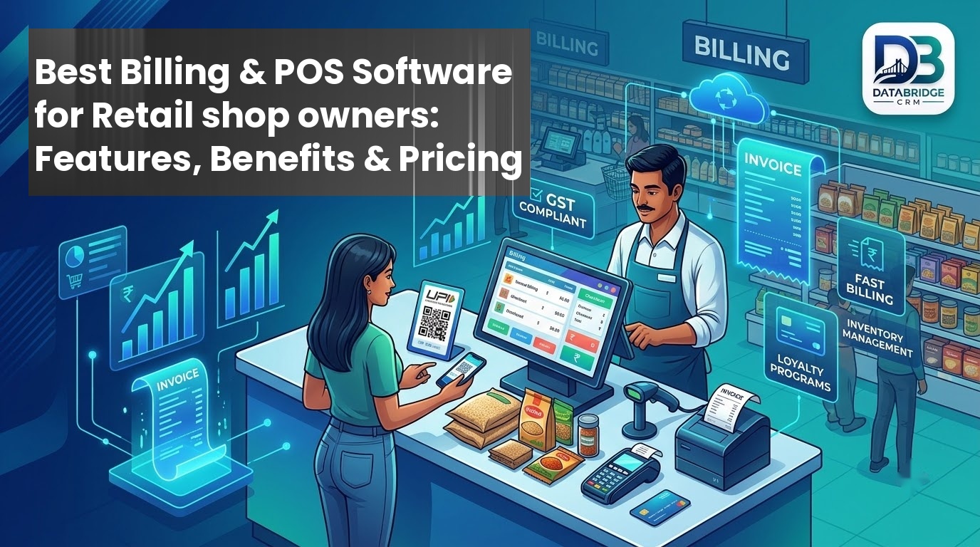 Best Billing & POS Software for Retail shop owners: Features, Benefits & Pricing