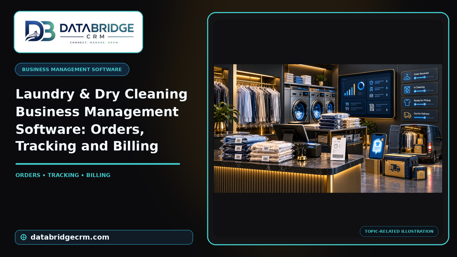 Laundry & Dry Cleaning Business Management Software: Orders, Tracking and Billing