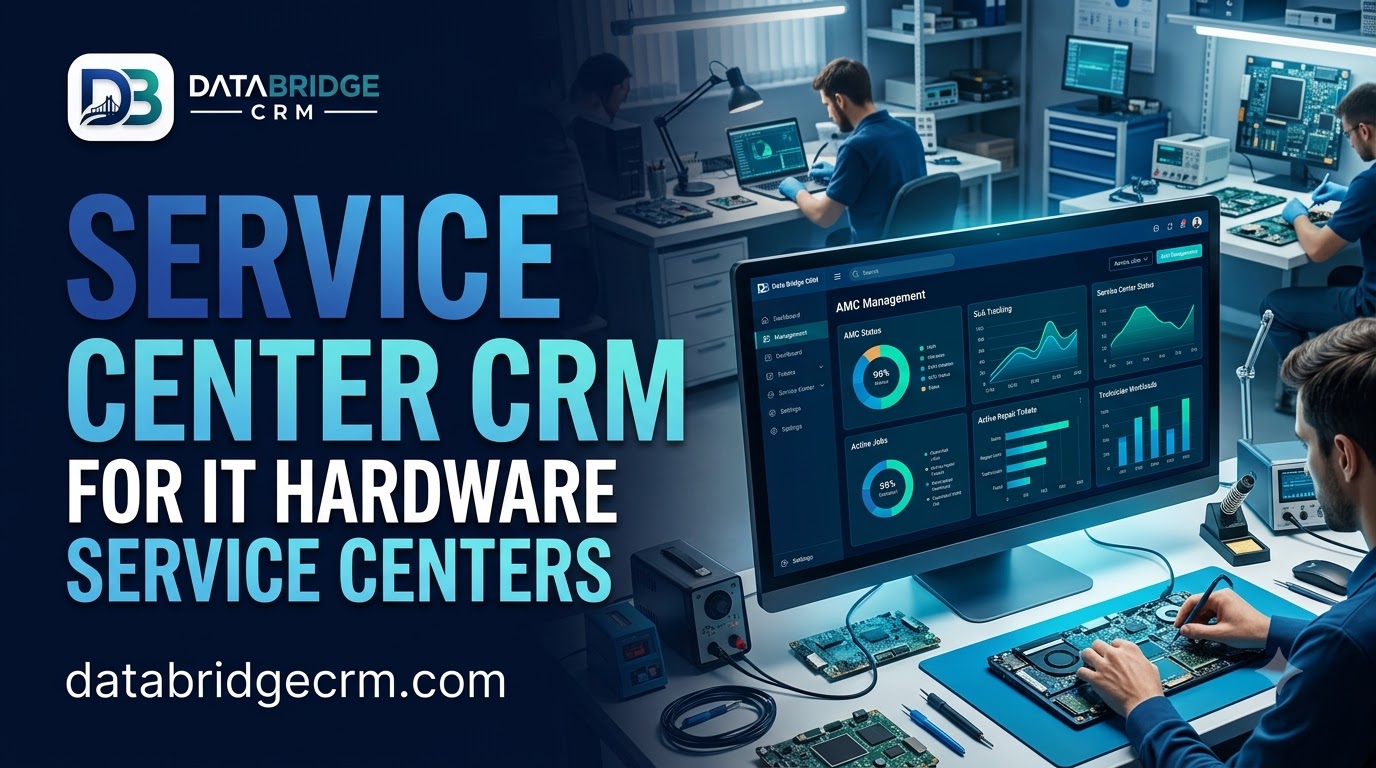 Service Center CRM for IT Hardware Service Centers: Managing Business Clients and Recurring AMCs